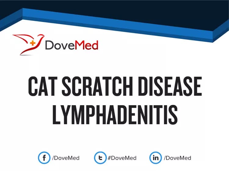 Cat Scratch Disease Lymphadenitis