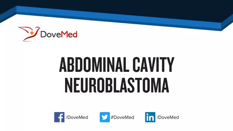 Abdominal Cavity Neuroblastoma