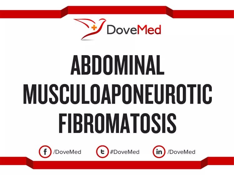 Abdominal Musculoaponeurotic Fibromatosis