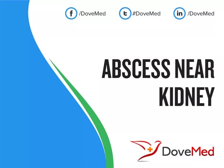 Abscess near Kidney