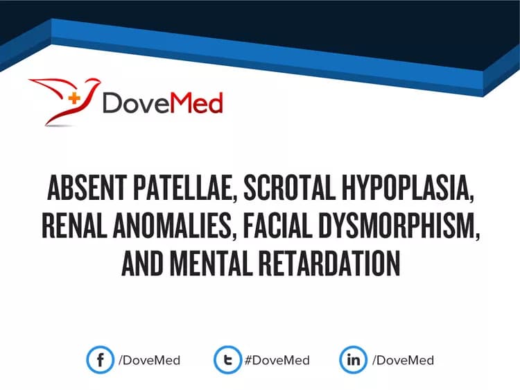 Absent Patellae, Scrotal Hypoplasia, Renal Anomalies, Facial Dysmorphism, and Mental Retardation