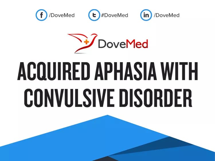 Acquired Aphasia with Convulsive Disorder