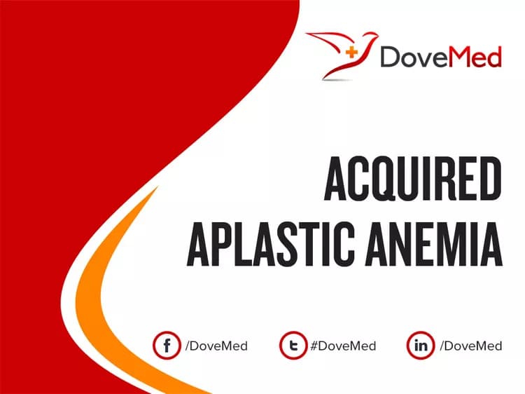 Acquired Aplastic Anemia