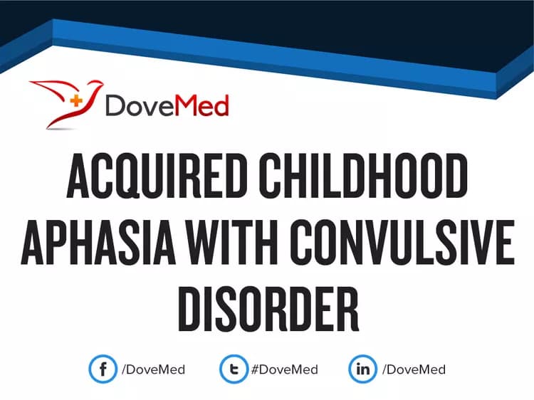 Acquired Childhood Aphasia with Convulsive Disorder