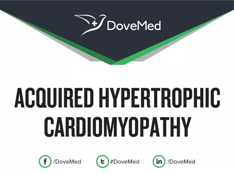 Acquired Hypertrophic Cardiomyopathy