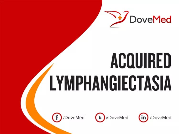 Acquired Lymphangiectasia