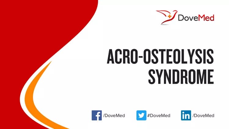 Acro-Osteolysis Syndrome