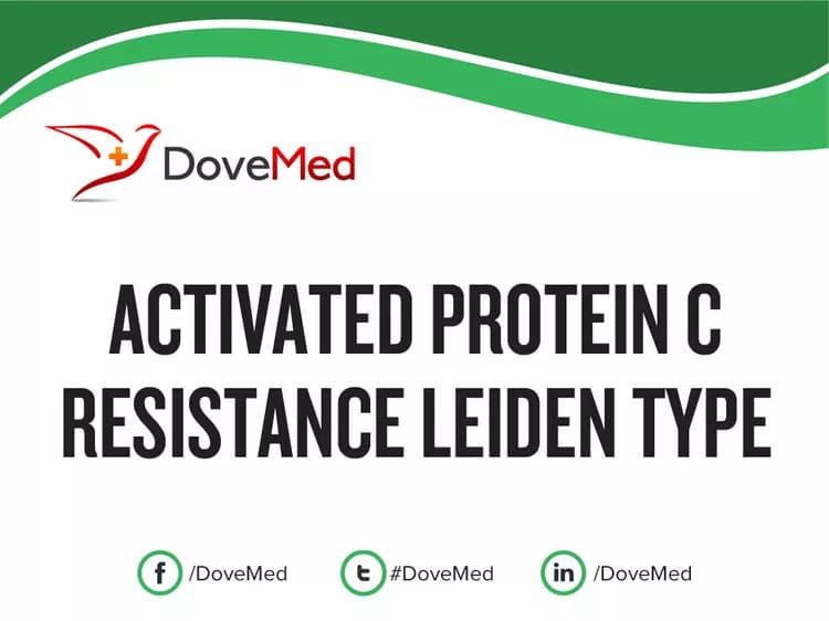 Activated Protein C Resistance Leiden Type
