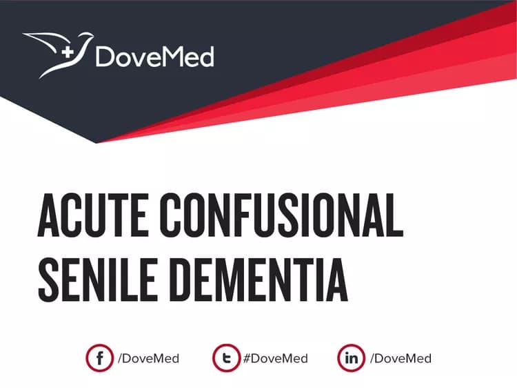 Acute Confusional Senile Dementia