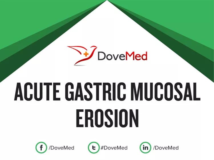 Acute Gastric Mucosal Erosion (Disorder)