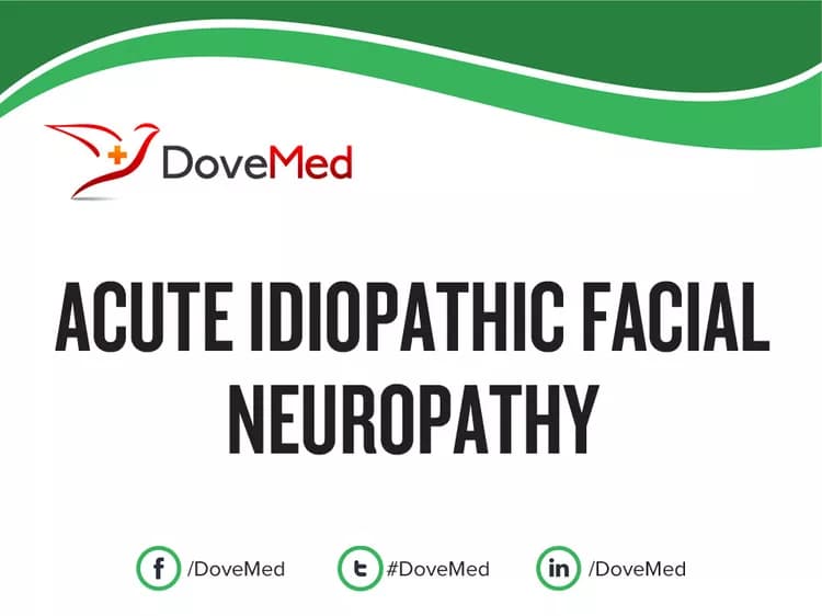 Acute Idiopathic Facial Neuropathy