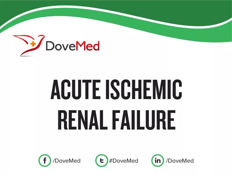 Acute Ischemic Renal Failure