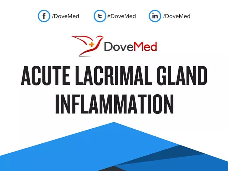 Acute Lacrimal Gland Inflammation
