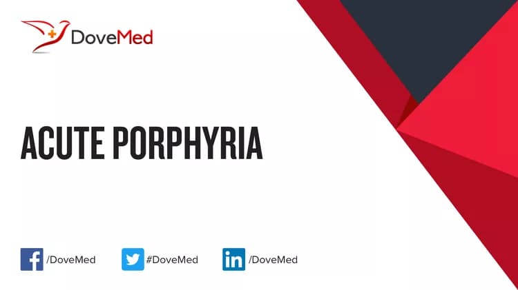 Acute Porphyria