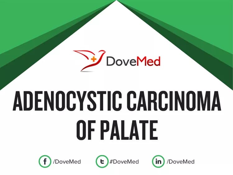 Adenocystic Carcinoma of Palate