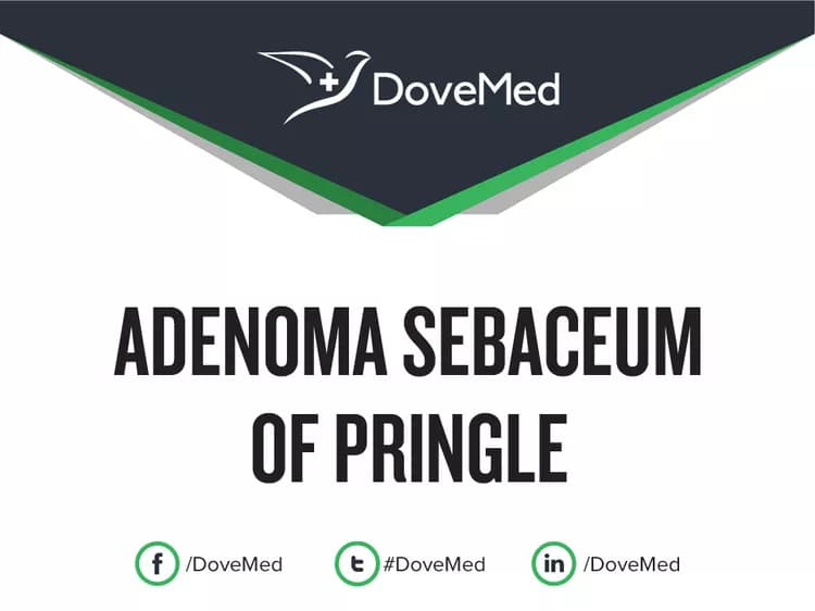 Adenoma Sebaceum of Pringle