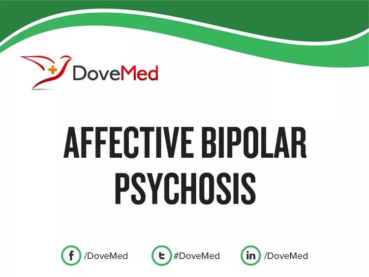 Affective Bipolar Psychosis