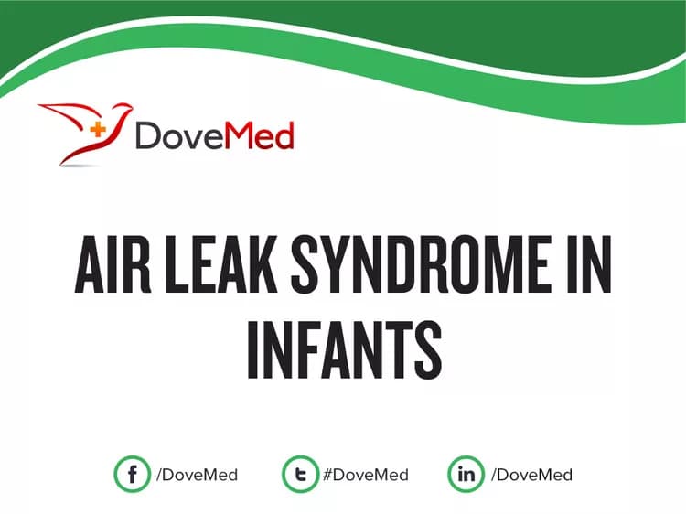 Air Leak Syndrome in Infants