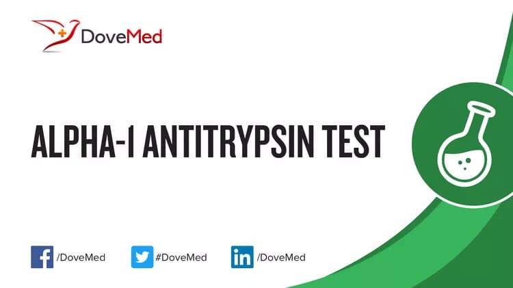 Alpha-1 Antitrypsin Test