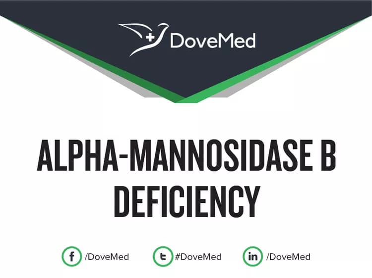 Alpha-Mannosidase B Deficiency