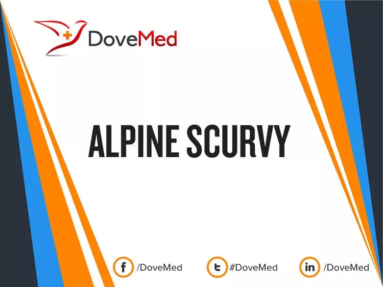 Alpine Scurvy