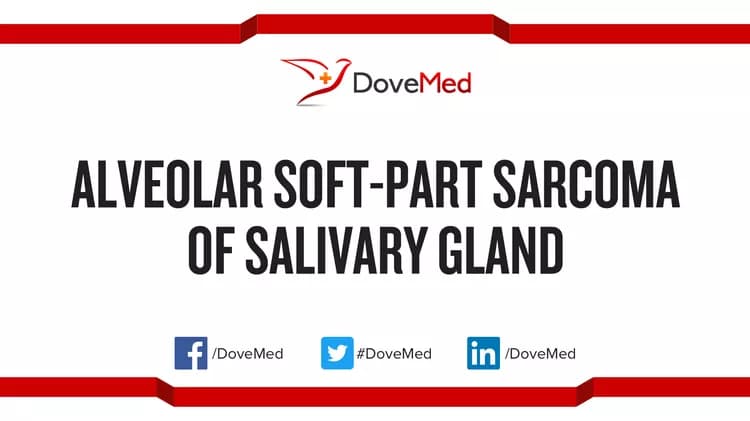 Alveolar Soft-Part Sarcoma of Salivary Gland
