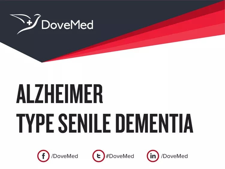 Alzheimer Type Senile Dementia