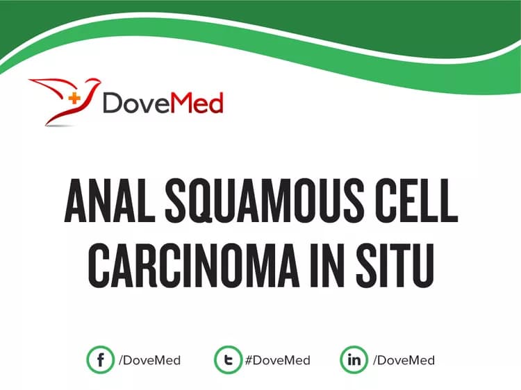 Anal Squamous Cell Carcinoma In Situ