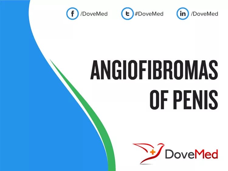 Angiofibromas of Penis