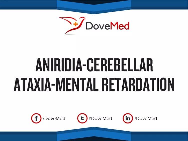 Aniridia-Cerebellar Ataxia-Mental Retardation