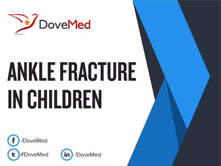 How well do you know Ankle Fracture in Children