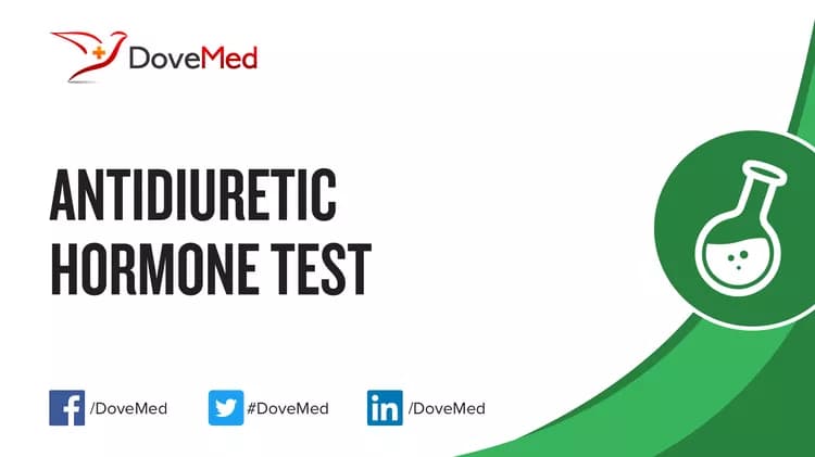 Antidiuretic Hormone (ADH) Test
