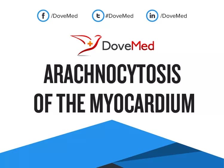 Arachnocytosis of the Myocardium