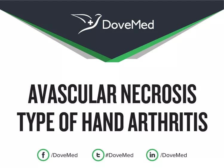 Avascular Necrosis type of Hand Arthritis