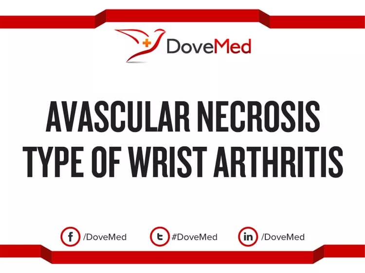 Avascular Necrosis type of Wrist Arthritis