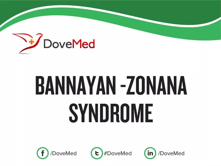 Bannayan -Zonana Syndrome (BZS)