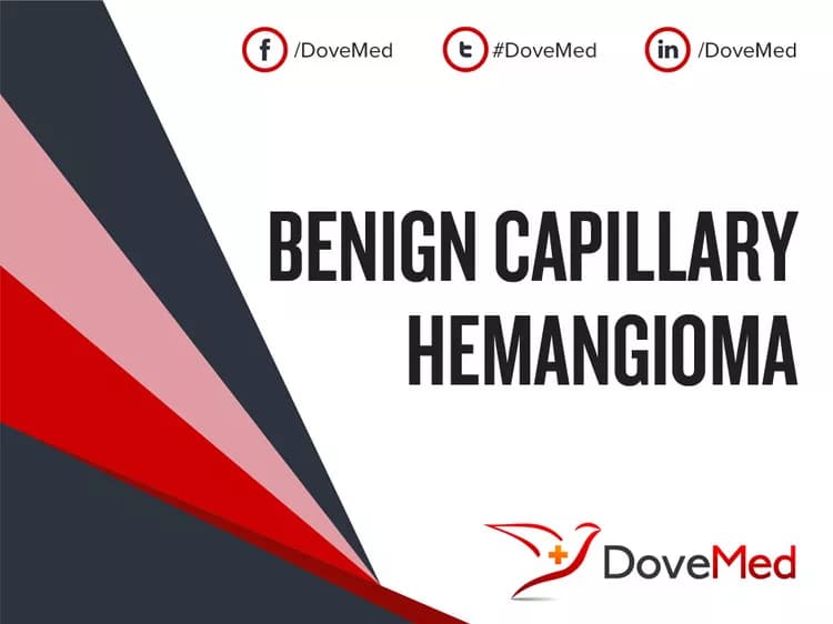 Benign Capillary Hemangioma