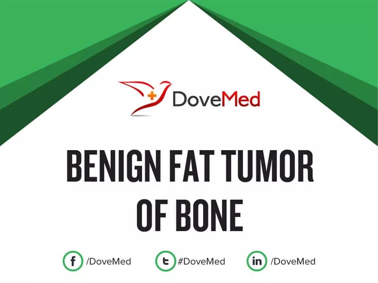 Benign Fat Tumor of Bone