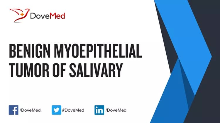 Benign Myoepithelial Tumor of Salivary Gland