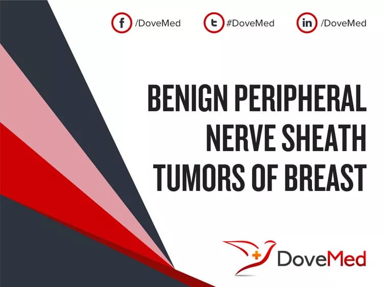 Benign Peripheral Nerve Sheath Tumors of Breast