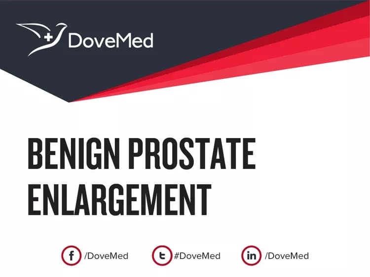 Benign Prostate Enlargement (BPE)
