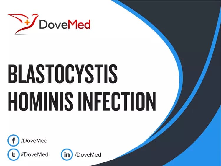 Blastocystis Hominis Infection