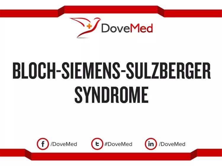 Bloch-Siemens-Sulzberger Syndrome