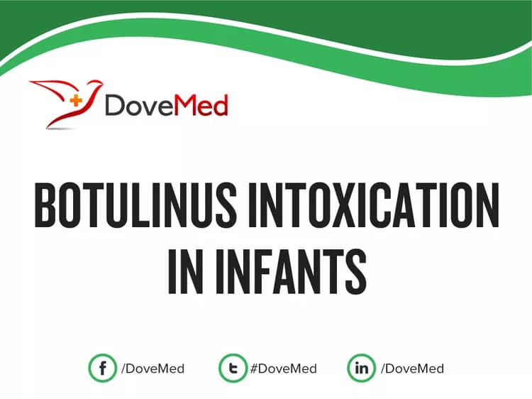 Botulinus Intoxication in Infants