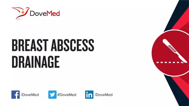 Breast Abscess Drainage
