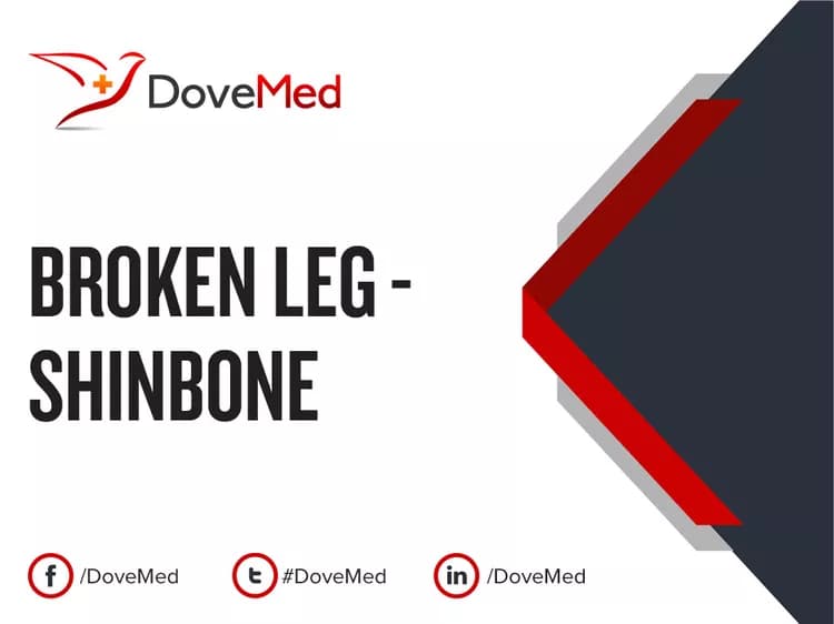 Broken Leg - Shinbone