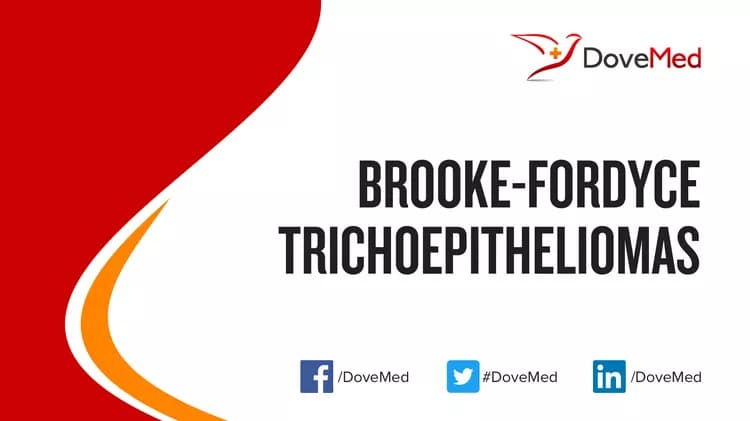 Brooke-Fordyce Trichoepitheliomas