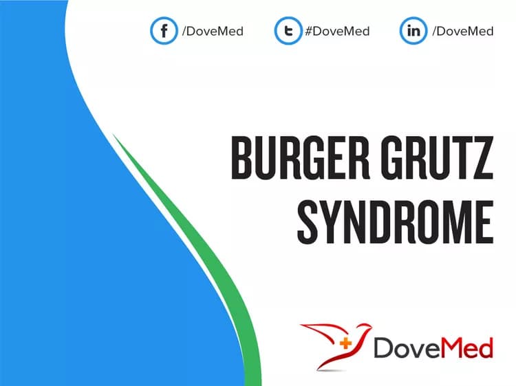 Burger Grutz Syndrome