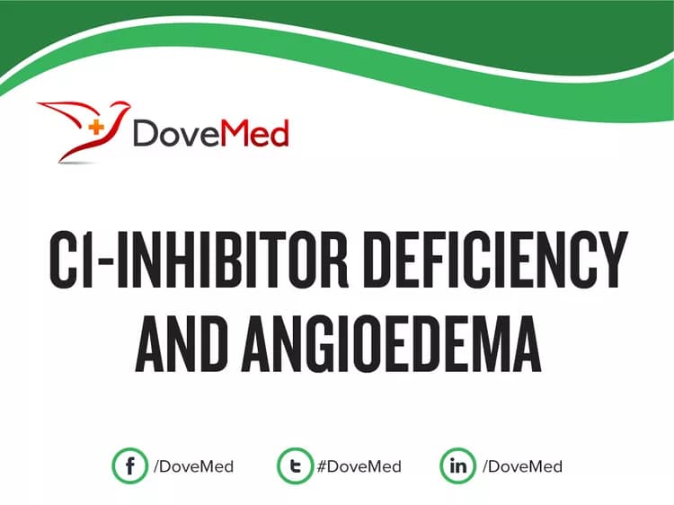 C1-Inhibitor Deficiency and Angioedema