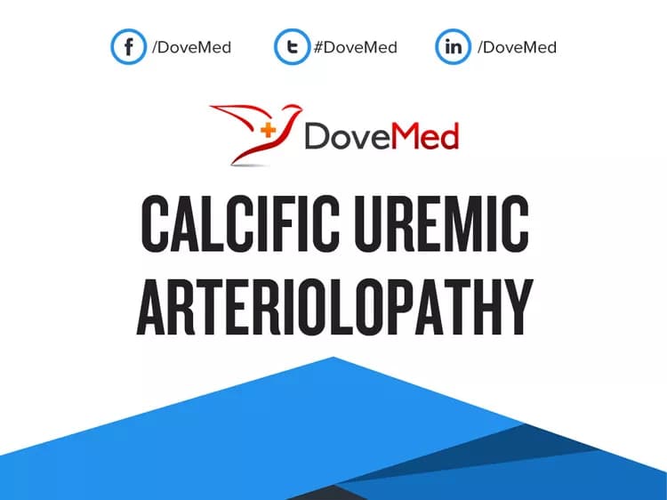 Calcific Uremic Arteriolopathy (CUA)